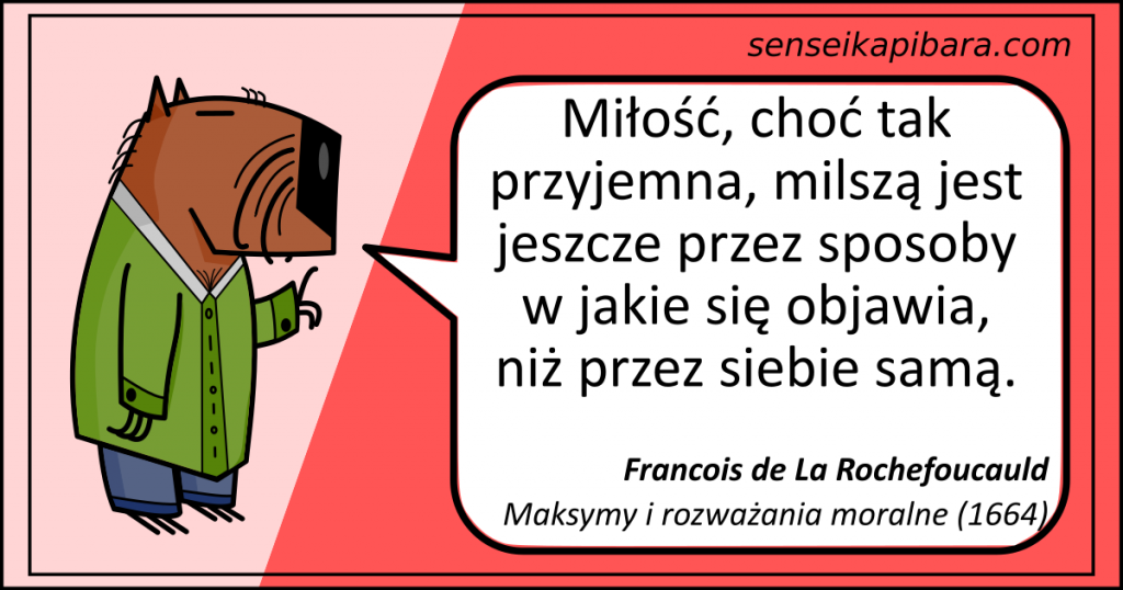 czerwony - miłość jak się objawia - Rochefoucauld