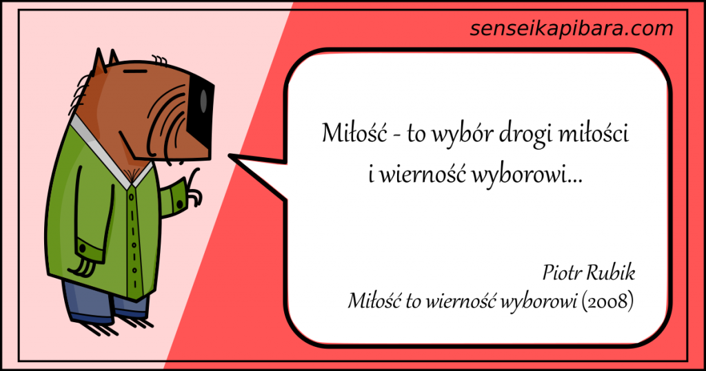 czerwony - miłość to wierność wyborowi - piotr rubik