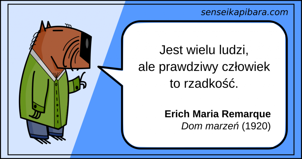 niebieski - prawdziwy człowiek to rzadkość - erich maria remarque
