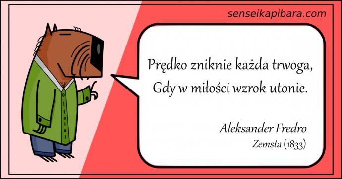 czerwony - prędko zniknie trwoga - aleksander fredro