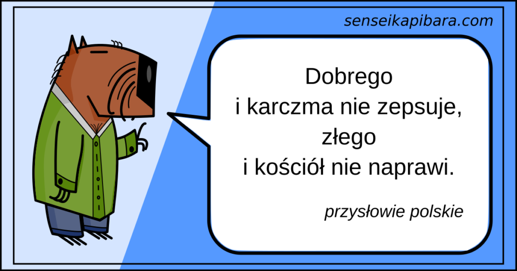 niebieski - karczma nie zepsuje - przysłowie polskie