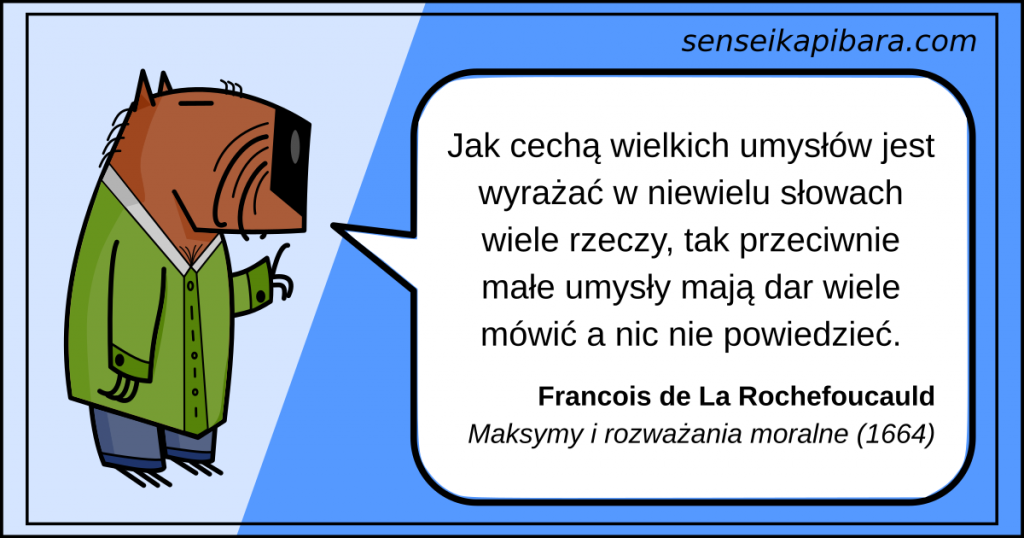 niebieski - wyrażać wiele w niewielu słowach - rochefoucauld