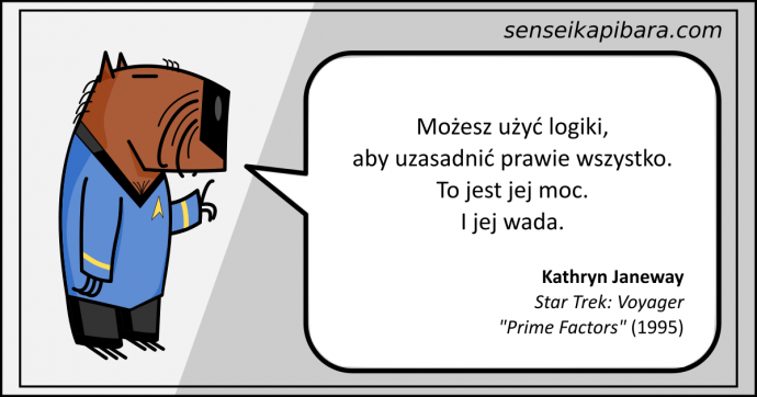Star Trek - 025 - Możesz użyć logiki, aby uzasadnić prawie wszystko - Kathryn Janeway